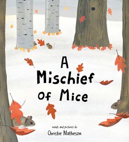 MISCHIEF OF MICE (SOURCEBOOKS) (PB)