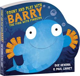 COUNT AND PLAY WITH BARRY THE FISH WITH FINGERS (BOARD)