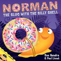 NORMAN THE SLUG WITH A SILLY SHELL