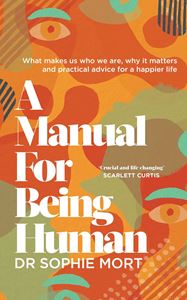 MANUAL FOR BEING HUMAN (HB)