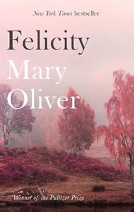 FELICITY (POEMS) (PB)