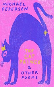 CAT PRINCE AND OTHER POEMS (HB)