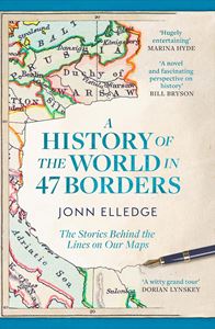 HISTORY OF THE WORLD IN 47 BORDERS (PB)