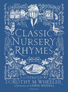 CLASSIC NURSERY RHYMES (BLOOMSBURY) (HB)