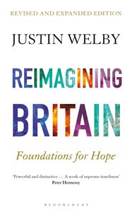 REIMAGINING BRITAIN: FOUNDATIONS FOR HOPE (PB)