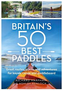 BRITAINS 50 BEST PADDLES (ADLARD COLES) (PB)