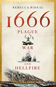 1666: PLAGUE WAR AND HELLFIRE