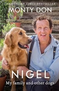 NIGEL: MY FAMILY AND OTHER DOGS