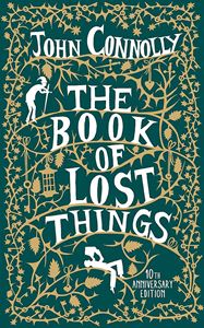 BOOK OF LOST THINGS ILLUSTRATED EDITION