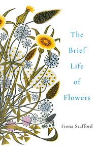 BRIEF LIFE OF FLOWERS (PB)