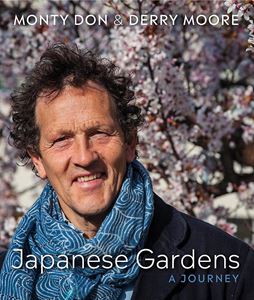 JAPANESE GARDENS: A JOURNEY (MONTY DON)