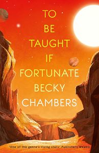 TO BE TAUGHT IF FORTUNATE: A NOVELLA (PB)