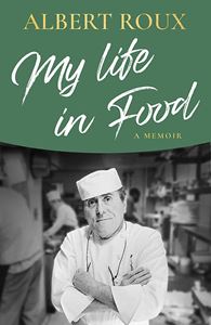 MY LIFE IN FOOD: A MEMOIR (WEIDENFELD & NICOLSON) (HB)