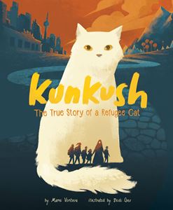 KUNKUSH: THE TRUE STORY OF A REFUGEE CAT (PB)