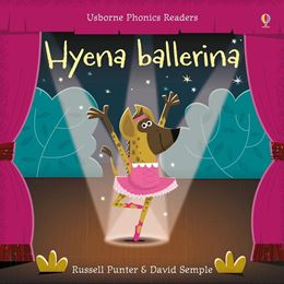 HYENA BALLERINA (PHONICS READERS) (PB)