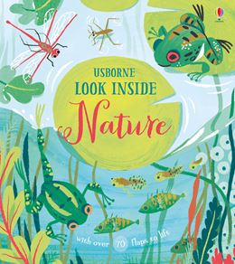 LOOK INSIDE NATURE (LIFT THE FLAP) (BOARD)