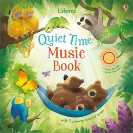 QUIET TIME MUSIC BOOK (SOUND BOOK)