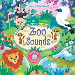 ZOO SOUNDS (USBORNE SOUND BOOKS)