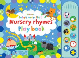 BABYS VERY FIRST NURSERY RHYMES PLAYBOOK