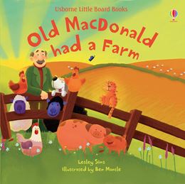 OLD MACDONALD HAD A FARM (USBORNE LITTLE BOARD BOOKS)