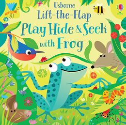 PLAY HIDE AND SEEK WITH FROG (LIFT THE FLAP) (BOARD)