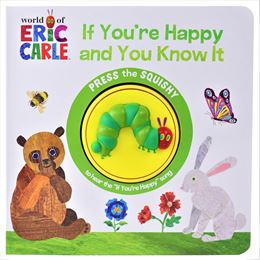 IF YOURE HAPPY AND YOU KNOW IT (ERIC CARLE) (SOUND BOOK)