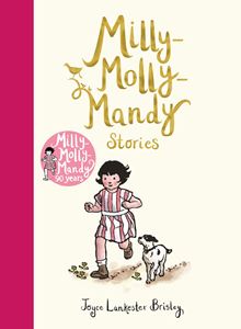 MILLY MOLLY MANDY STORIES (90TH ANNIV) (HB)