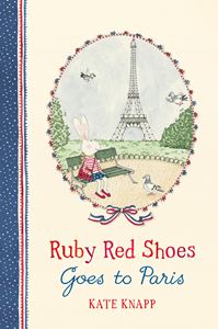 RUBY RED SHOES GOES TO PARIS (HB)