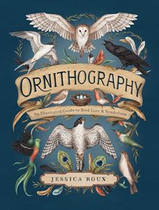 ORNITHOGRAPHY: AN ILLUSTRATED GUIDE (HB)