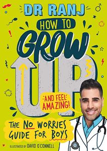 HOW TO GROW UP AND FEEL AMAZING