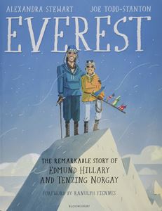 EVEREST: THE REMARKABLE STORY OF EDMUND HILLARY AND TENZING 