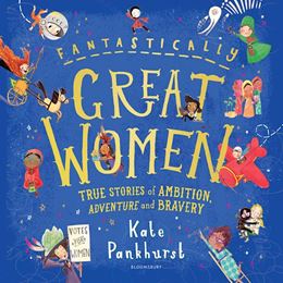 FANTASTICALLY GREAT WOMEN: TRUE STORIES (HB)