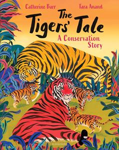 TIGERS TALE: A CONSERVATION STORY (HB)
