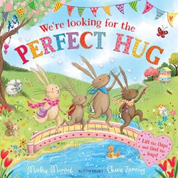 WERE LOOKING FOR THE PERFECT HUG (LIFT THE FLAP) (PB)