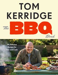 BBQ BOOK: 80 DELICIOUS RECIPES FOR FIRE AND COALS (HB)