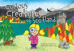 CURIOUS CREATURES OF SCOTLAND (PB)