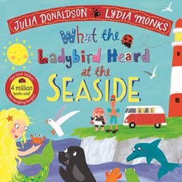 WHAT THE LADYBIRD HEARD AT THE SEASIDE (PB)