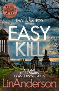 EASY KILL (RHONA MACLEOD 5)