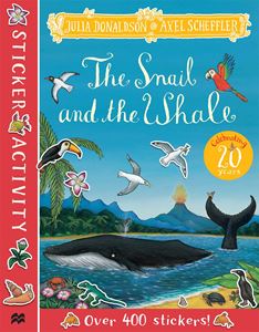 SNAIL AND THE WHALE STICKER ACTIVITY (20TH ANNIV) (PB)