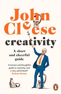 CREATIVITY: A SHORT AND CHEERFUL GUIDE (PB)