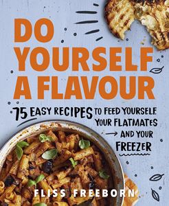 DO YOURSELF A FLAVOUR: 75 EASY RECIPES (PB)