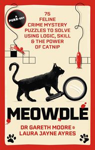 MEOWDLE: 75 FELINE CRIME PUZZLES TO SOLVE (PB)