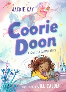 CORRIE DOON: A SCOTTISH LULLABY STORY (HB)