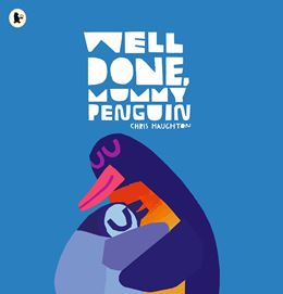 WELL DONE MUMMY PENGUIN (PB)