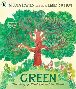 GREEN: THE STORY OF PLANT LIFE ON OUR PLANET (PB)