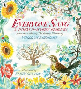 EVERYONE SANG: A POEM FOR EVERY FEELING (PB)