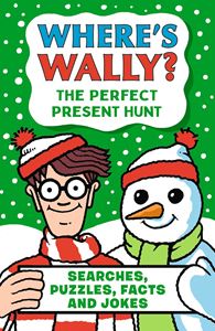 WHERES WALLY: THE PERFECT PRESENT HUNT (PB)