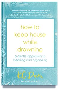 HOW TO KEEP HOUSE WHILE DROWNING