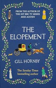 ELOPEMENT (GILL HORNBY) (HB)