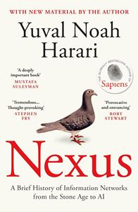 NEXUS: A BRIEF HISTORY OF INFORMATION NETWORKS (PB)